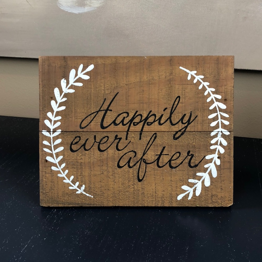 Happily Ever After Wood Sign
